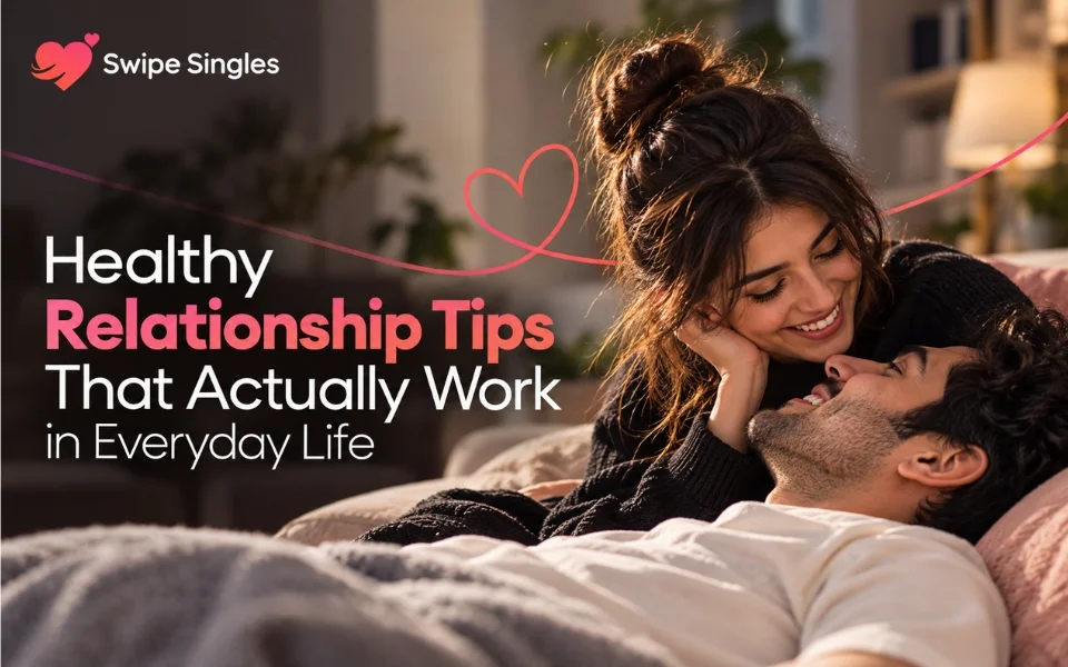 Healthy relationship tips for everyday life.